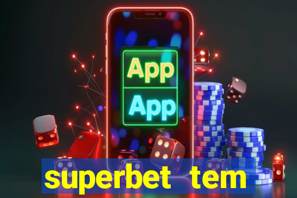 superbet tem pagamento antecipado